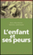 L'enfant et ses peurs